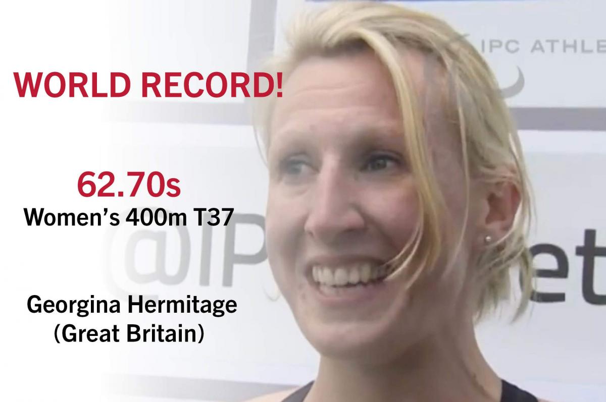 Graphic with a portrait picture of a woman and the text: World Record, 62.70s women's 400m T37, Georgina Hermitage, Great Britain