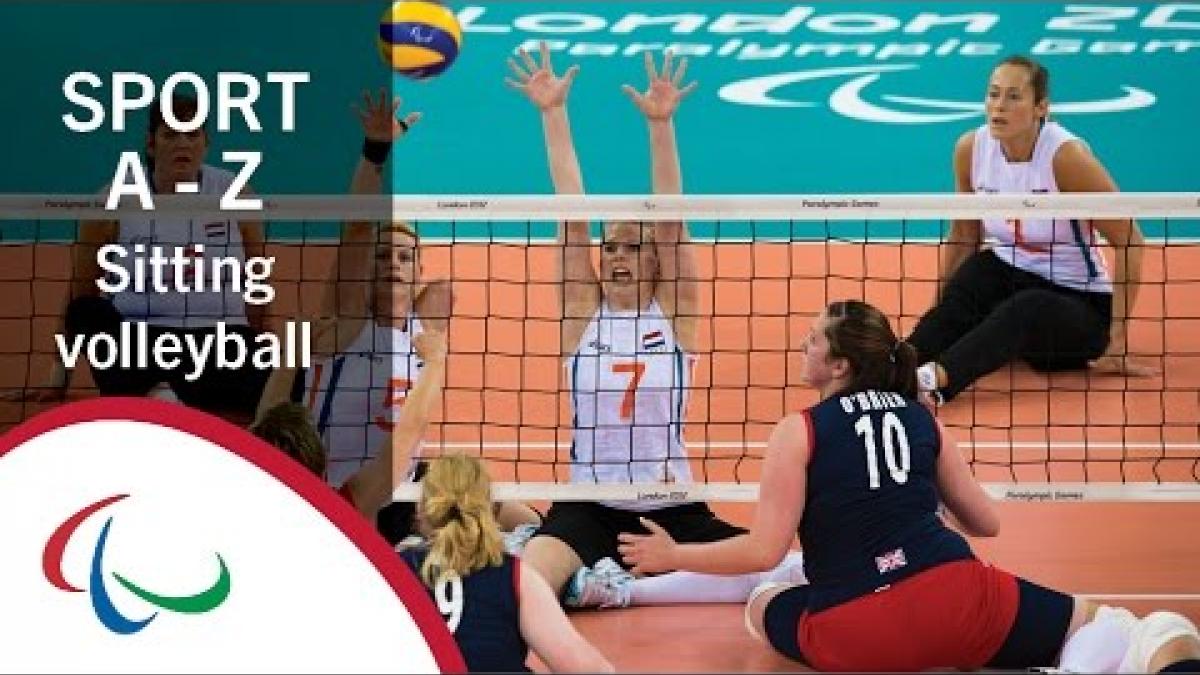 Paralympic Sport A-Z: Sitting volleyball