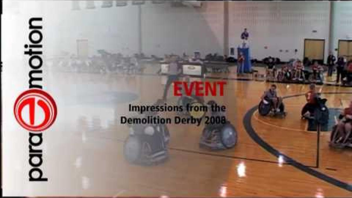 Demolition Derby 2008 International Wheelchair Rugby Tournament