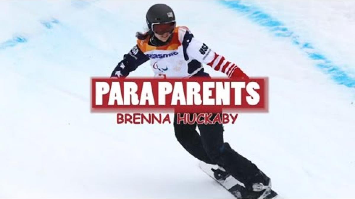 Brenna Huckaby | Para Parents