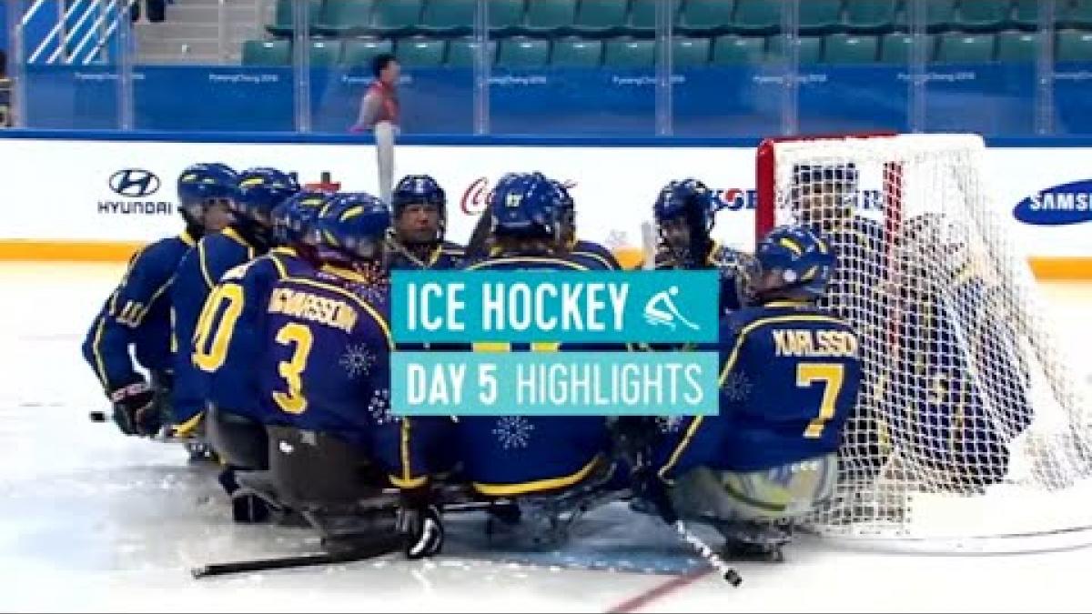 Day Five Para Ice Hockey Highlights | PyeongChang 2018