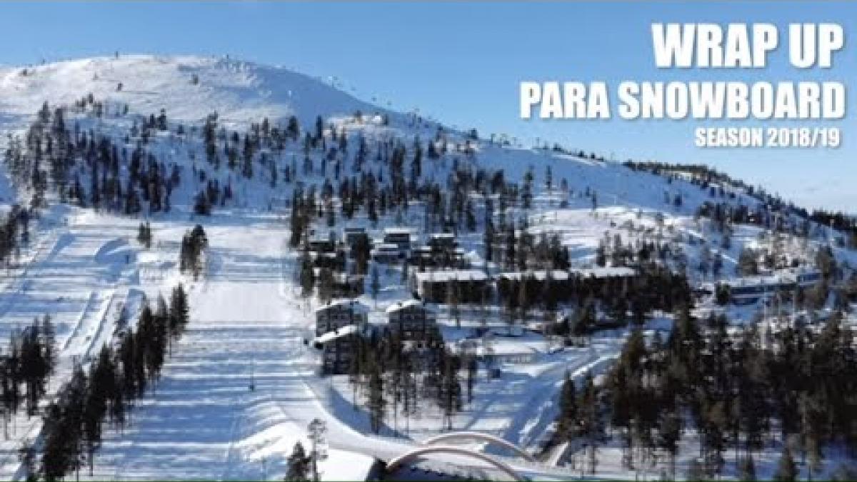 Para Snowboard 2018-19 Season Recap