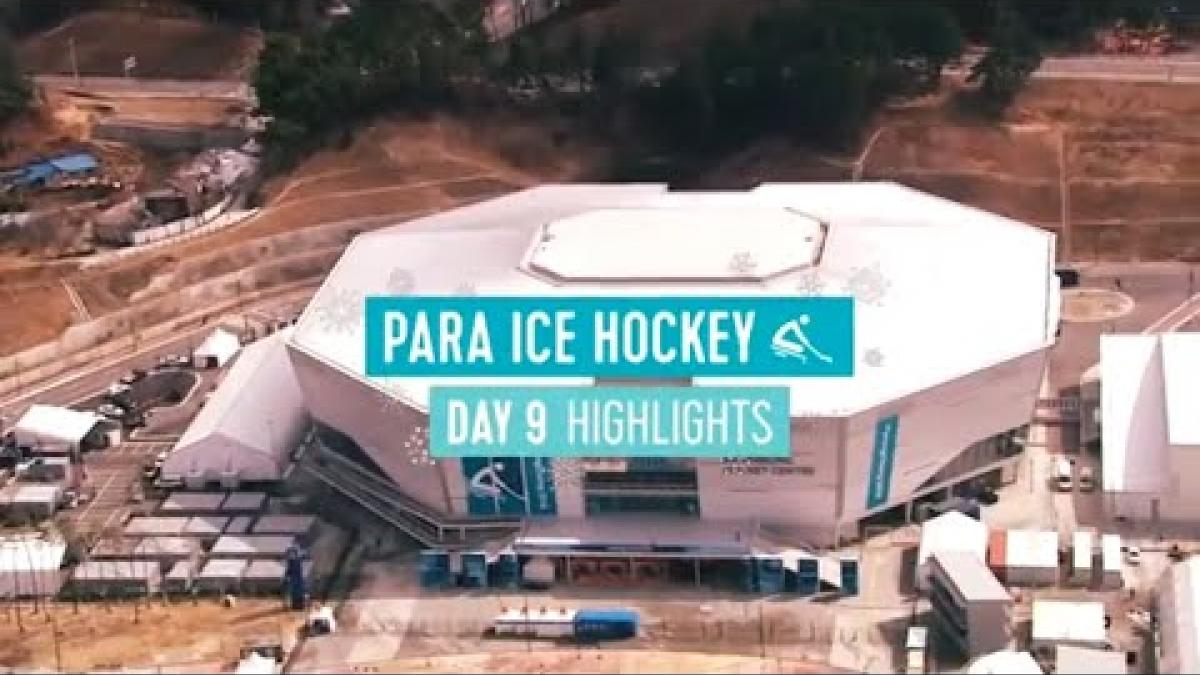 Day Nine Para Ice Hockey Highlights | PyeongChang 2018