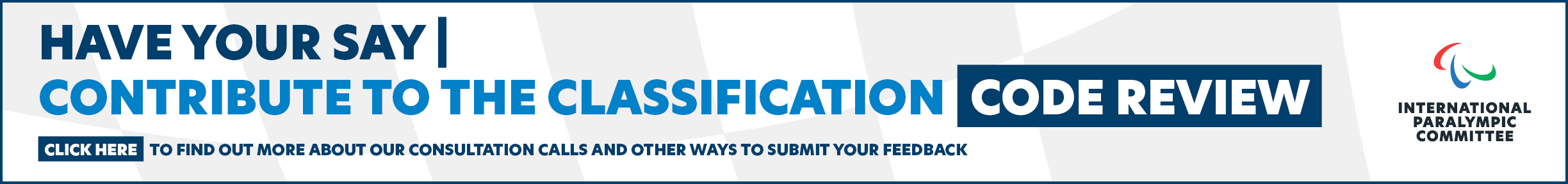 A banner that reads "Have your say, contribute to the Classification Code Review"