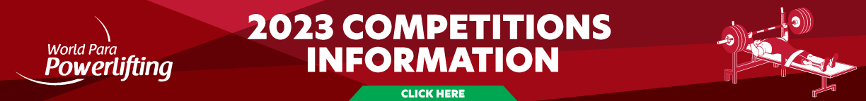 A banner about the 2023 World Para Powerlifting competition season