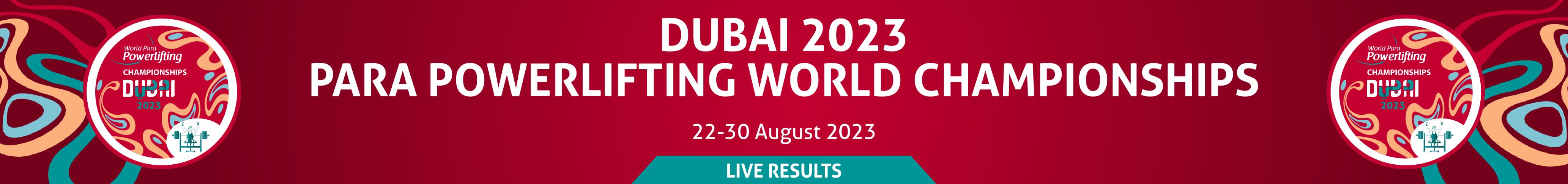 A banner of the Dubai 2023 Para Powerlifting World Championships
