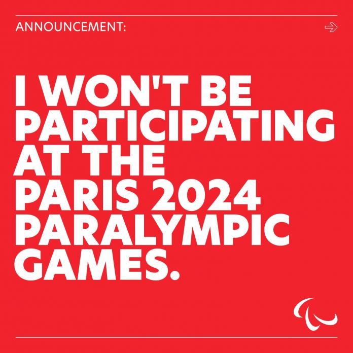 White text on a red background that reads: Announcement. I won’t be participating at the Paris 2024 Paralympic Games. An arrow emoji indicates the post is a swipe through carousel
