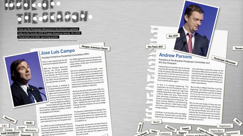 Preview of a magazine Paralympian pages 30 and 31 with the interviews of Jose Luis Campo, president Americas Paralympic Committee and Andrew Parsons, president of the Brazilian Paralympic Committee and IPC Vice President