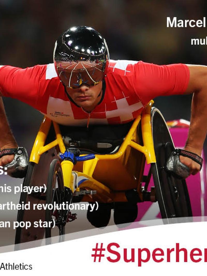 Marcel Hug has three Superheros: Roger Federer, Nelson Mandela and Michael Jackson.