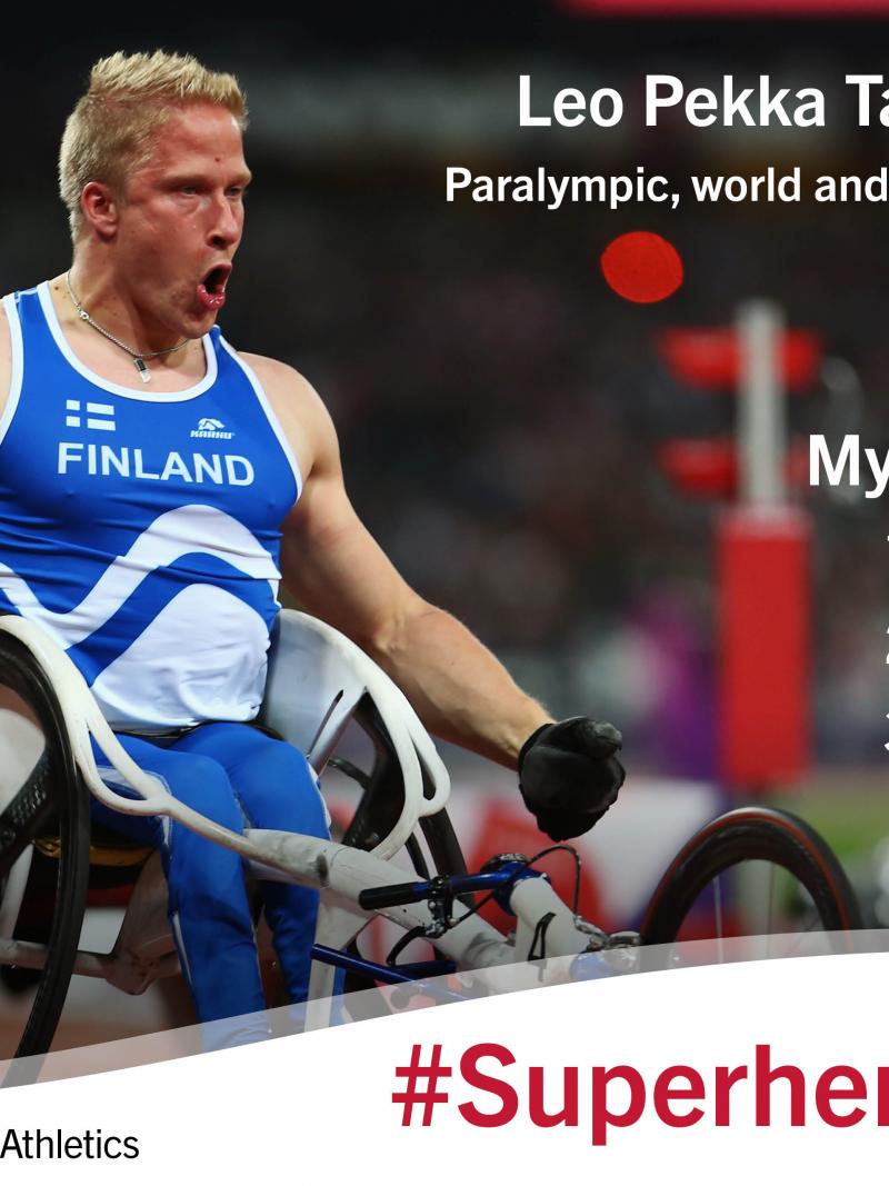 Finland’s world, Paralympic and European 100m T54 champion Leo-Pekka Tahti, gives an insight into his three heroes.