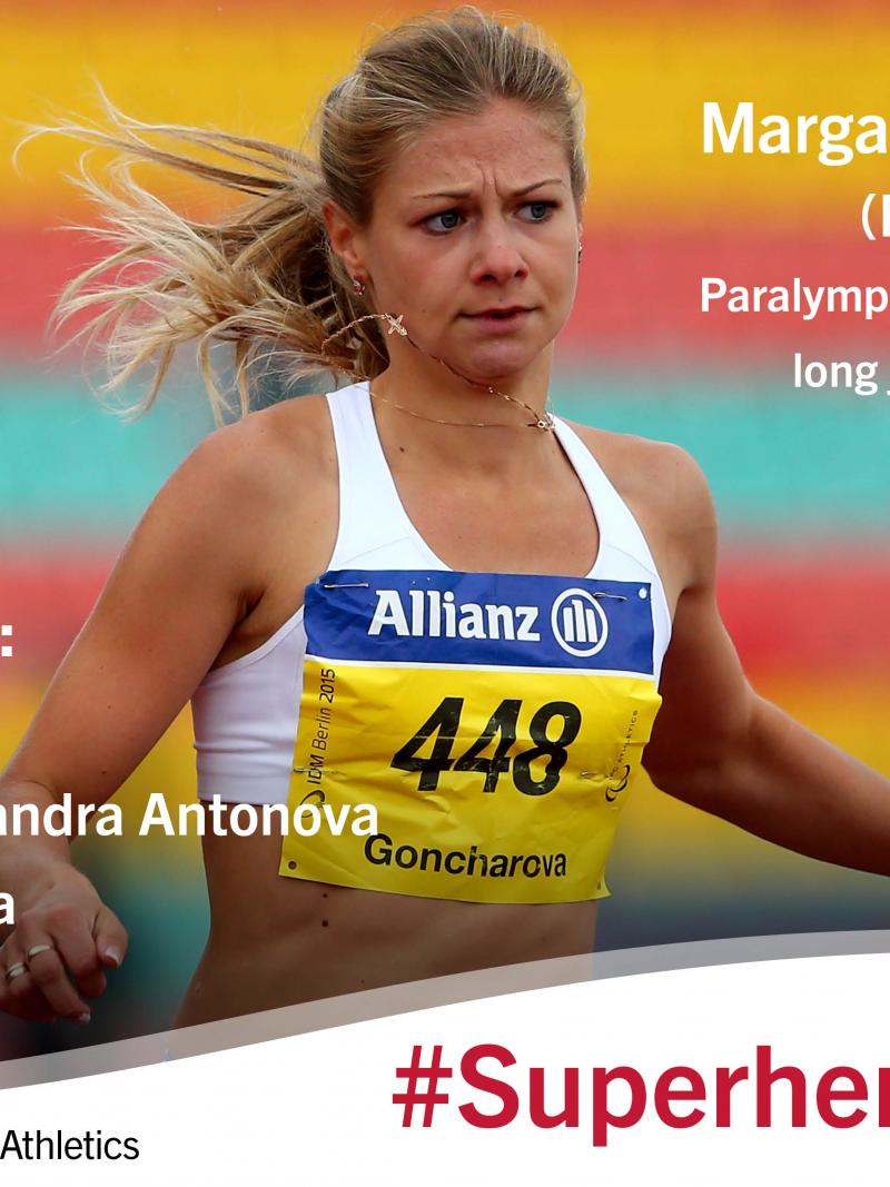 Russia’s world, Paralympic and European long jump T38 champion Margarita Goncharova, gives an insight into her three heroes.