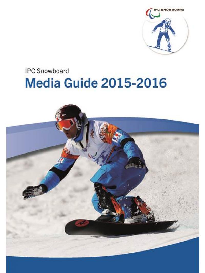 IPC Snowboard Media Guide - 2015/16