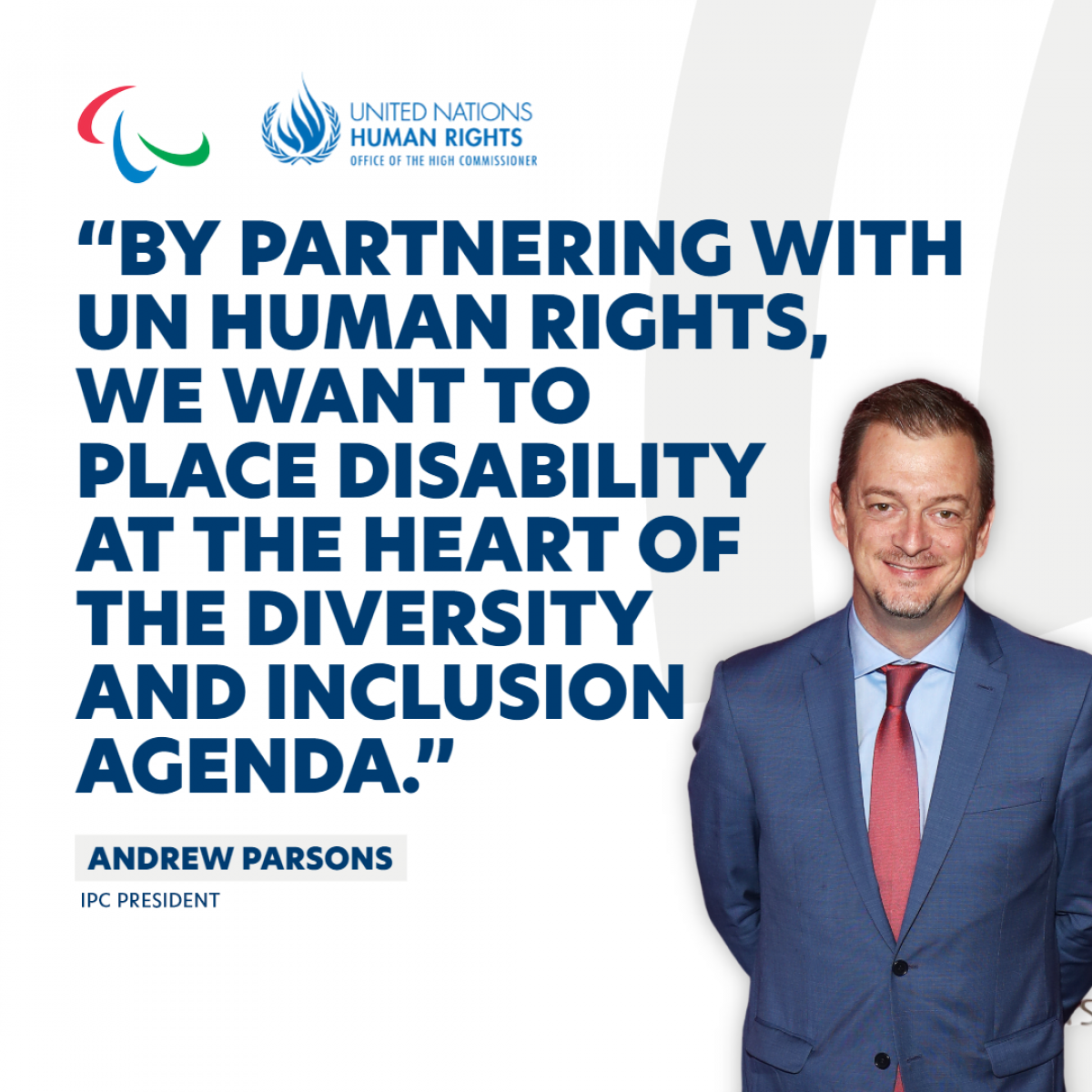 Andrew Parsons' quote on UN Human Rights partnership