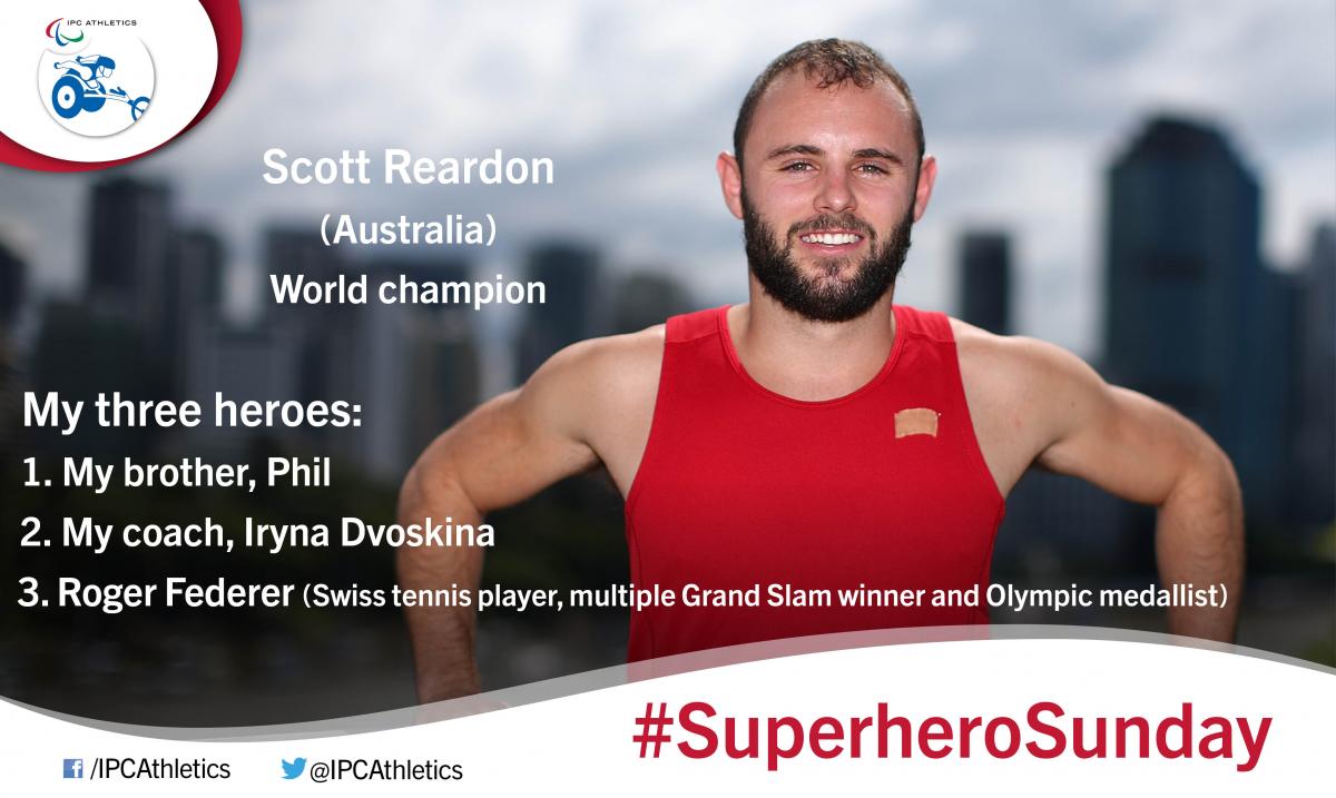 #SuperheroSunday: Scott Reardon Australia’s 100m T42 world champion, Scott Reardon