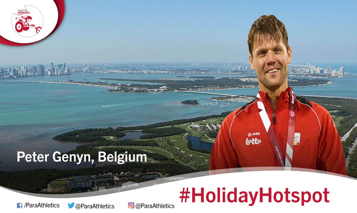 World Para Athletics' ‘Ones to Watch’ newcomer, T51 wheelchair racer Peter Genyn provides us with this week's holiday hotspot.