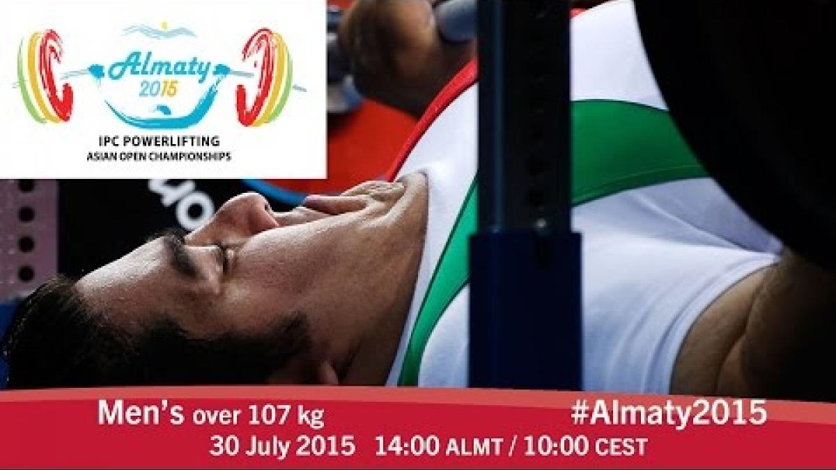 Men's over 107 kg | 2015 IPC Powerlifting Asian Open Championships, Almaty