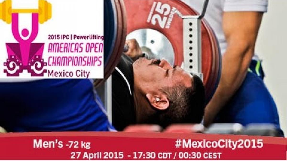 Men’s -72 kg | 2015 IPC Powerlifting Open Americas Championships, Mexico City