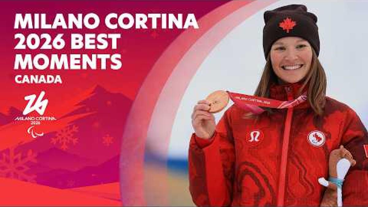 Best Moments - Canada 🇨🇦 | Milano Cortina 2026 Paralympic Games ❤️💙💚