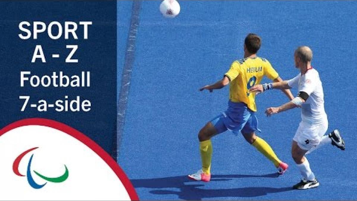 Paralympic Sports A-Z: Football 7 a Side