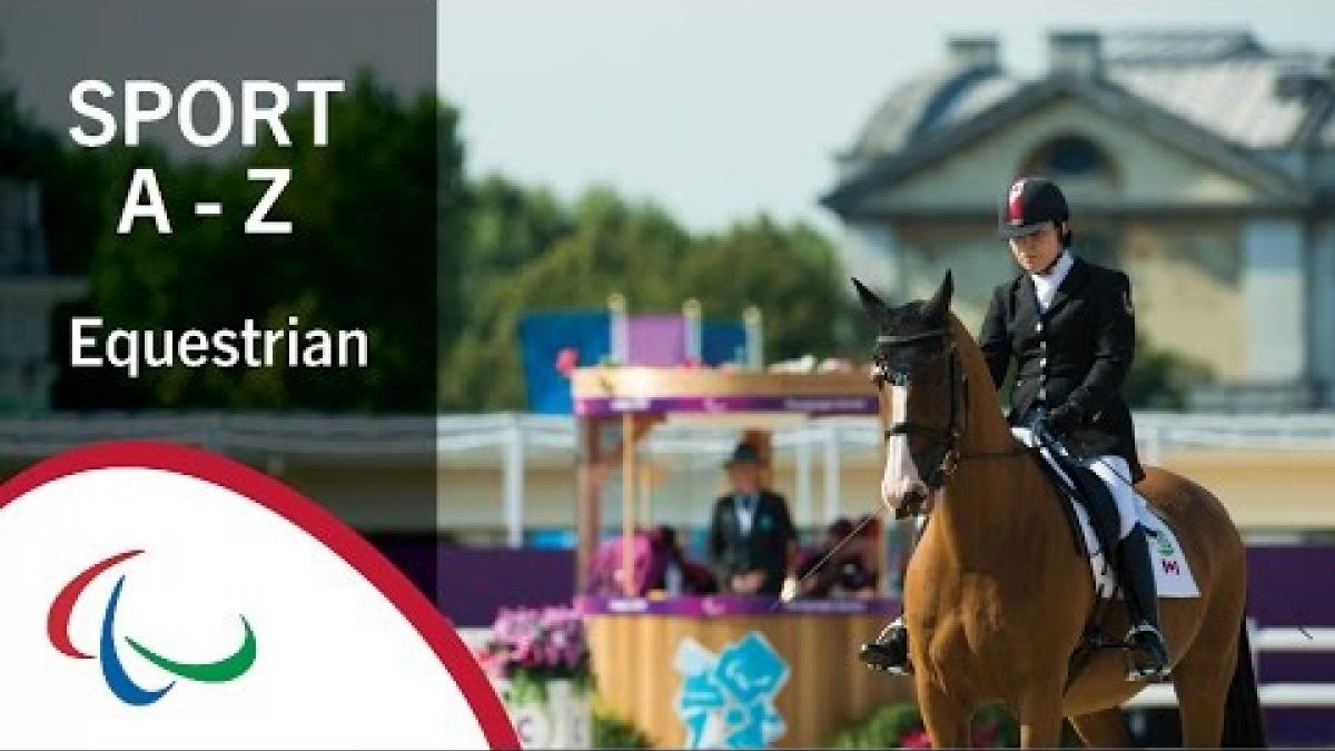 Paralympic Sports A-Z: Equestrian