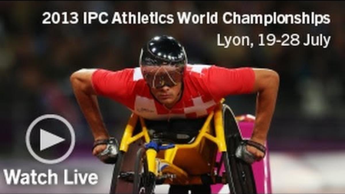 Watch LIVE: 2013 IPC Athletics World Championships Lyon