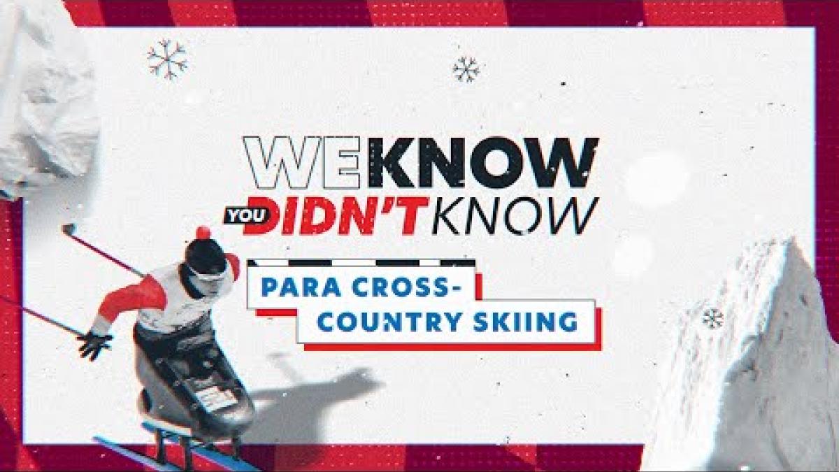 🤓 We Know You Didn't Know - Para cross-country skiing ⛷ | Paralympic Games