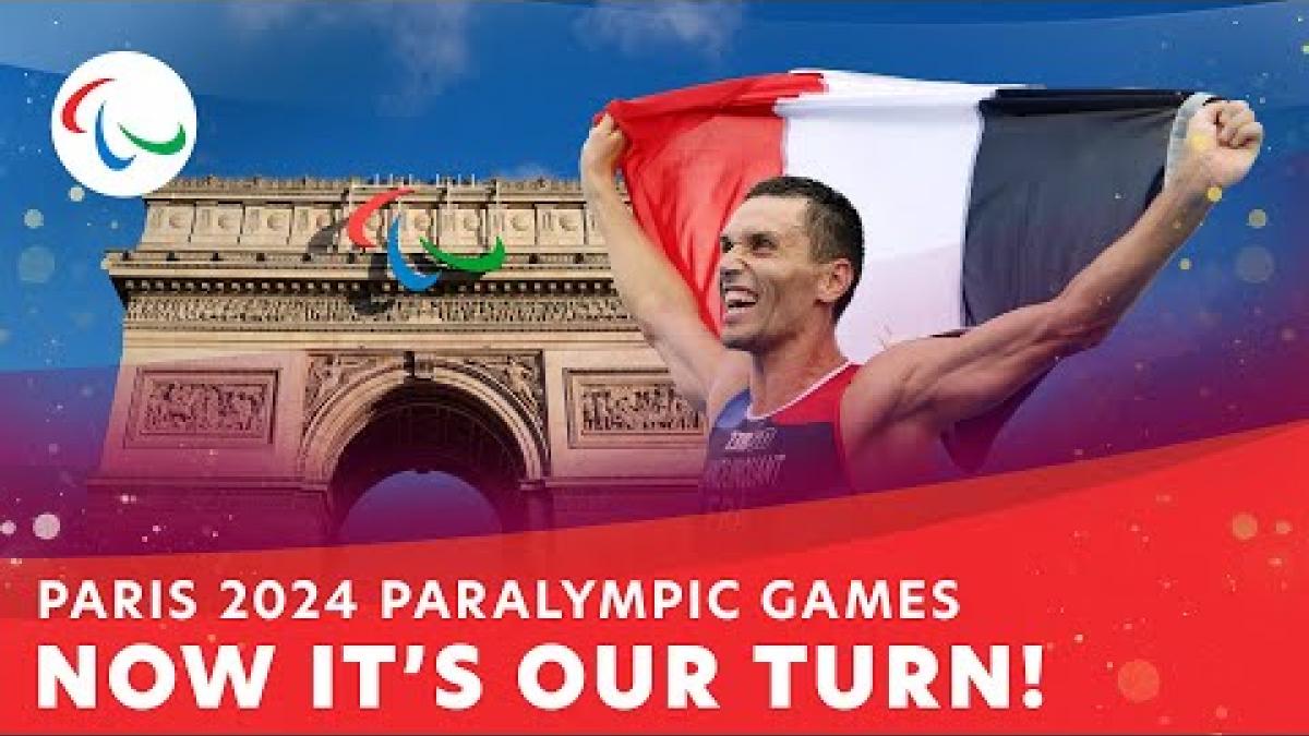 Paris 2024 Paralympic Games: Now It's Our Turn! 🇫🇷😍