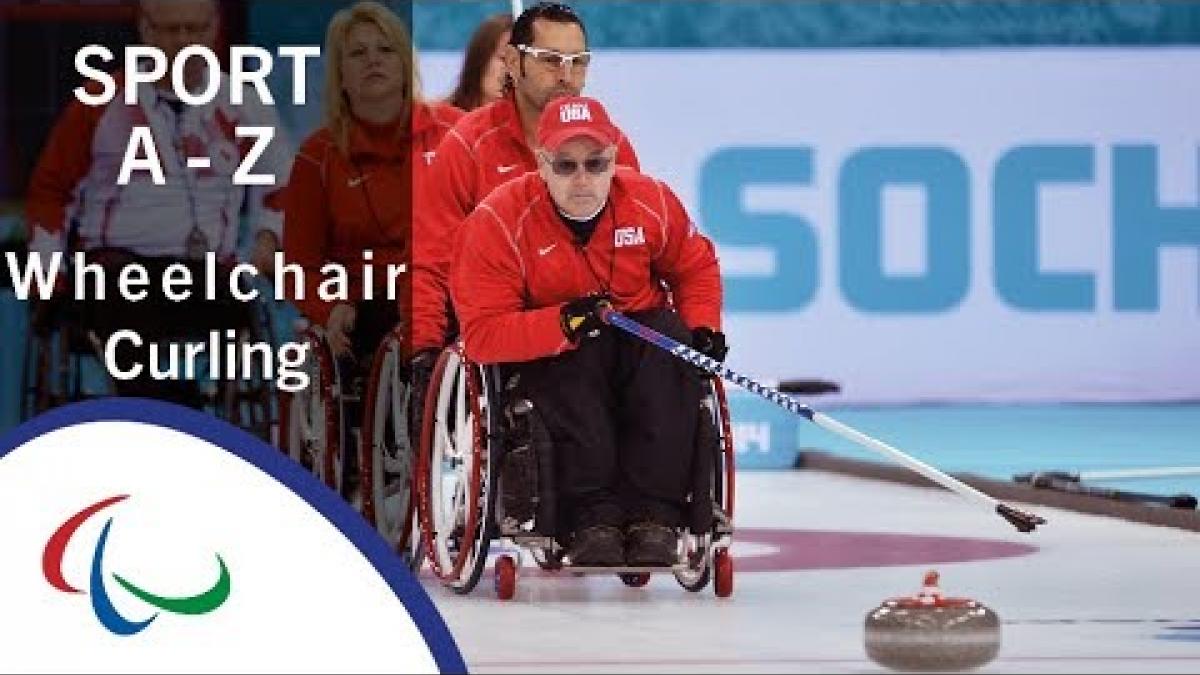 Wheelchair Curling: Sports of the Paralympic Winter Games