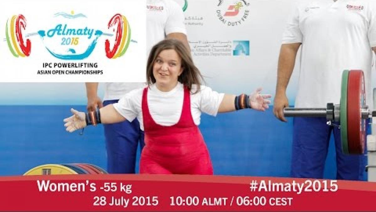 Women's -55 kg |2015 IPC Powerlifting Asian Open Championships, Almaty