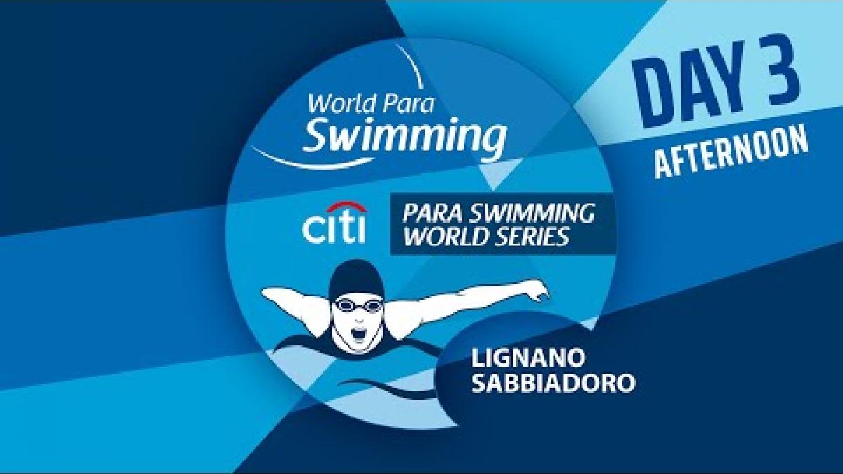 Para Swimming World Series Lignano Sabbiadoro 2022 - Day 3 Finals