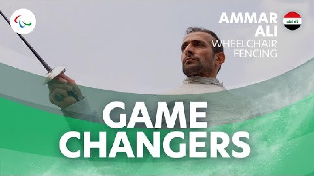 Video Thumbnail of Ammar Ali holding his epee and text  "Wheelchair Fencing Game Changers"
