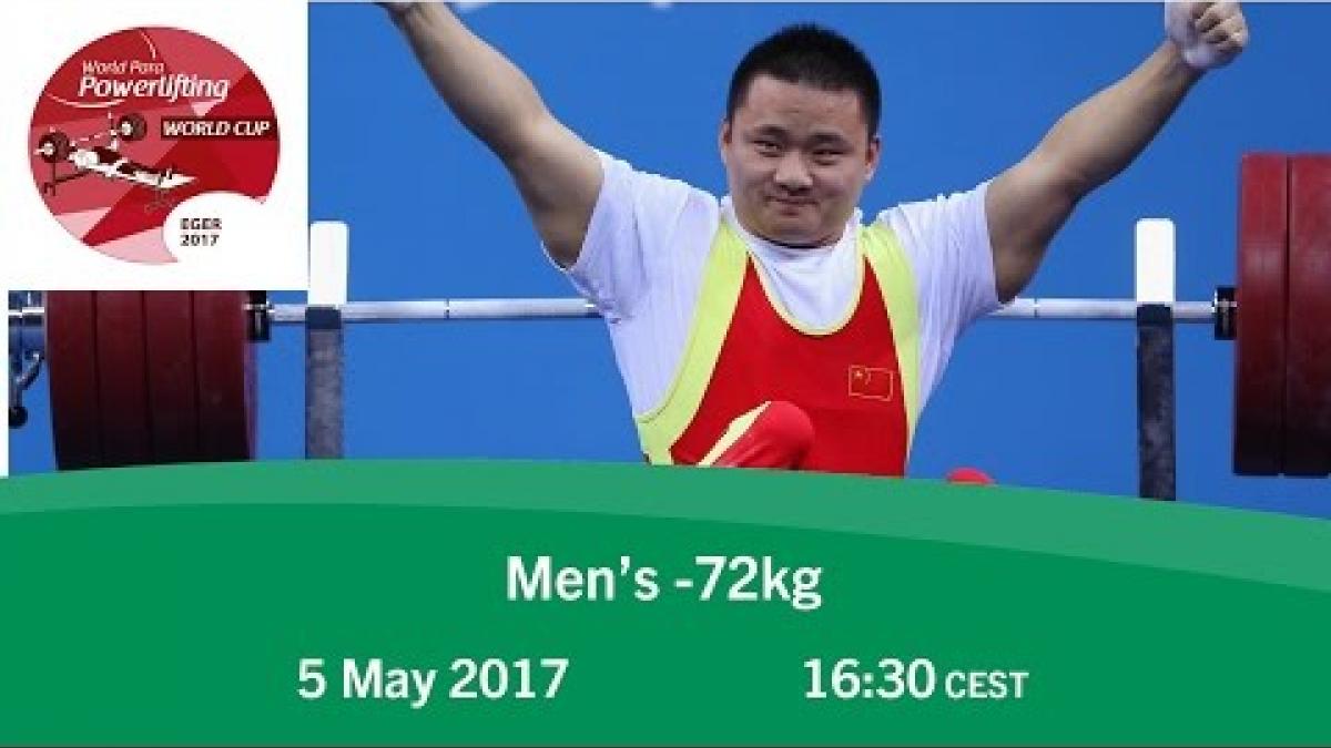 Men's -72 kg | 2017 World Para Powerlifting World Cup | Eger