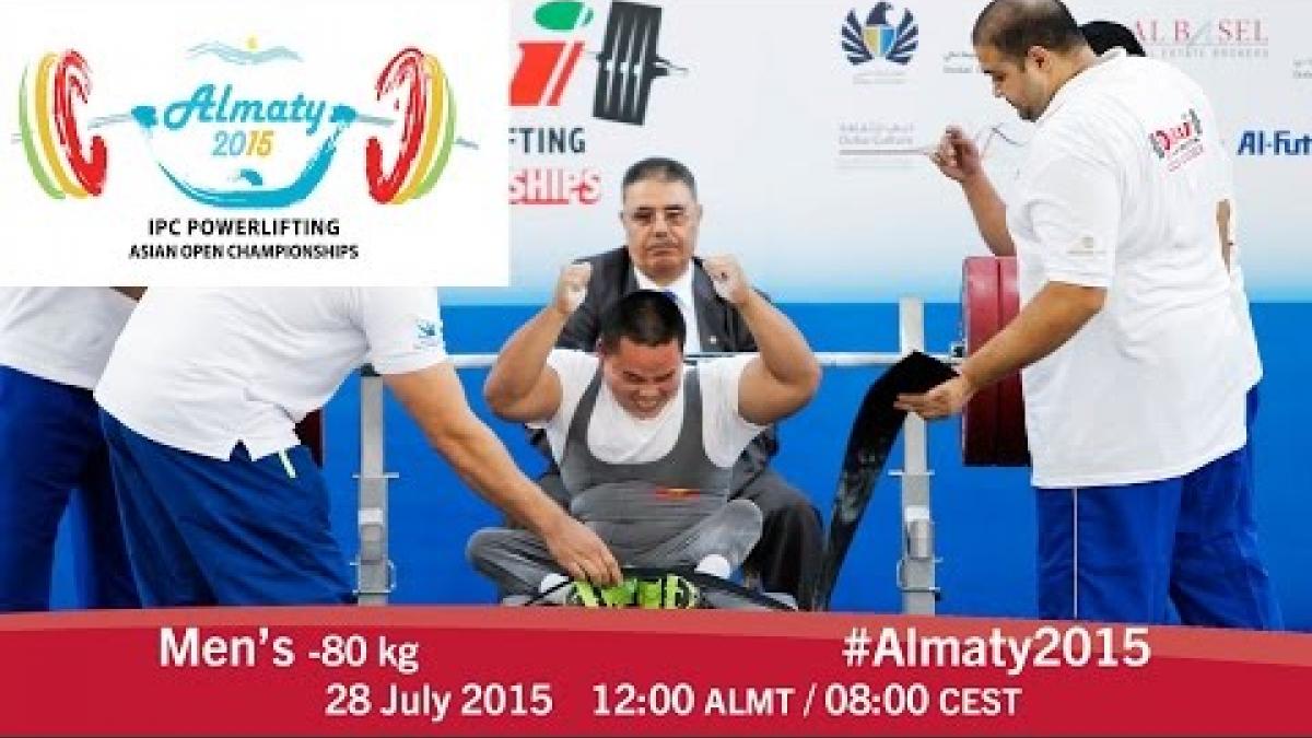 Men's -80 kg | 2015 IPC Powerlifting Asian Open Championships, Almaty
