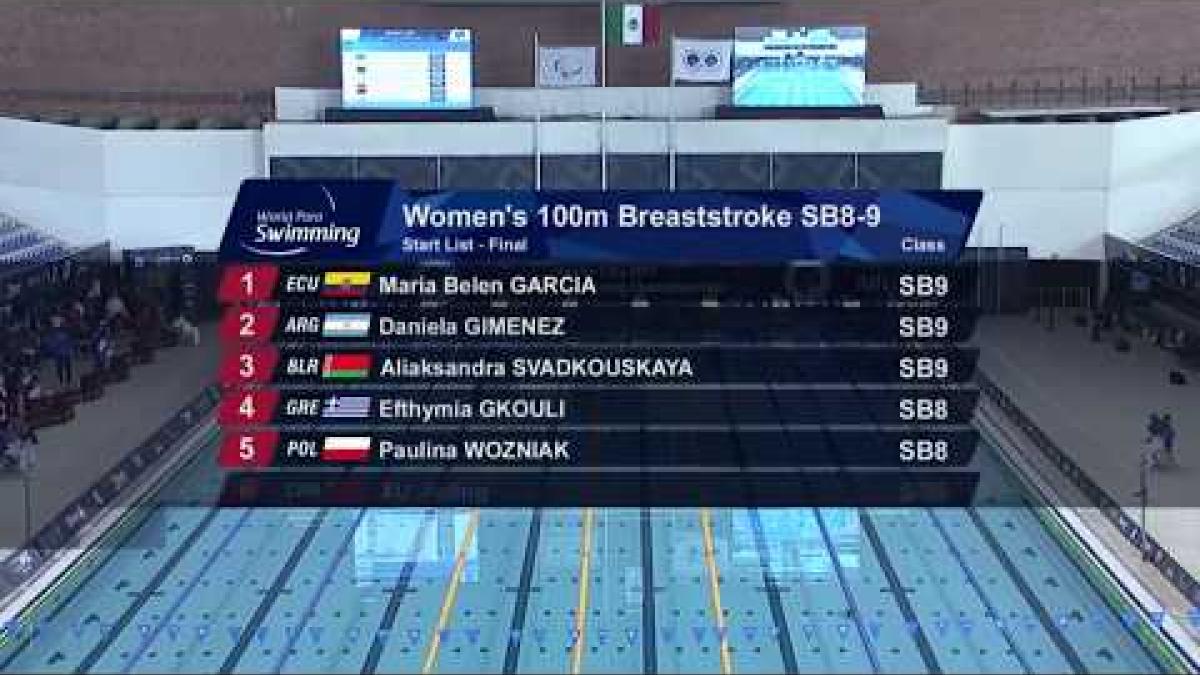 Women's 100 m Breaststroke SB8 - SB9| Final | Mexico City 2017 World Para Swimming Championships