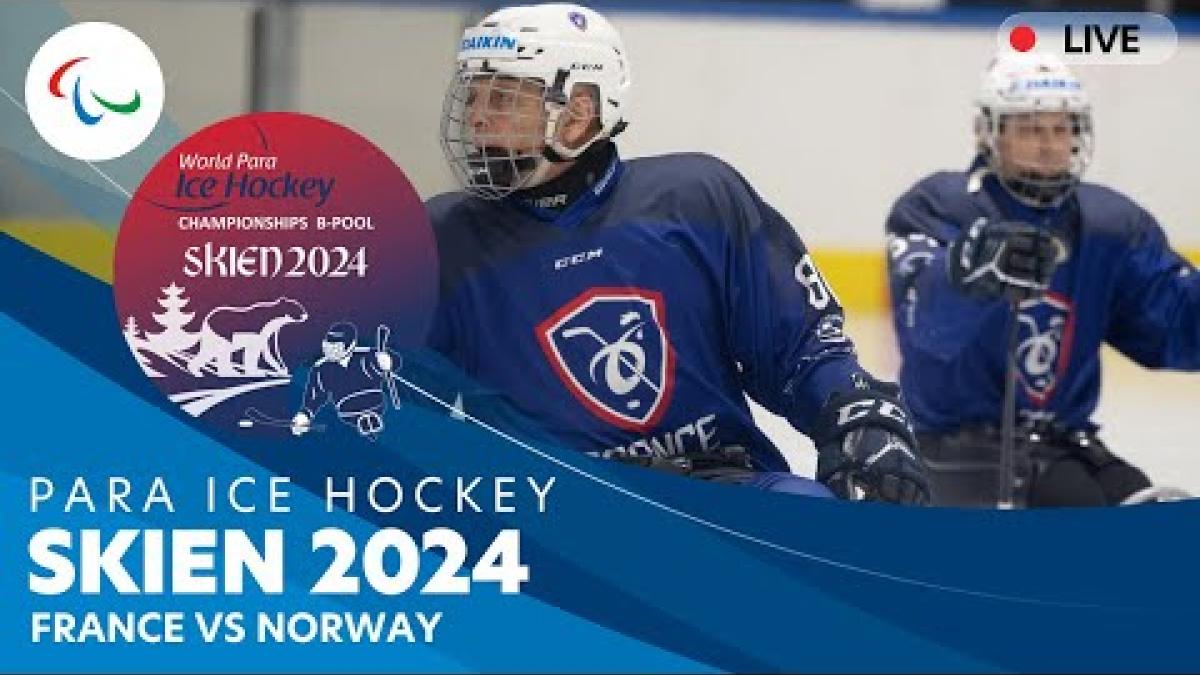 Day 1 | France vs Norway | Skien 2024 World Para Ice Hockey Championships B-Pool
