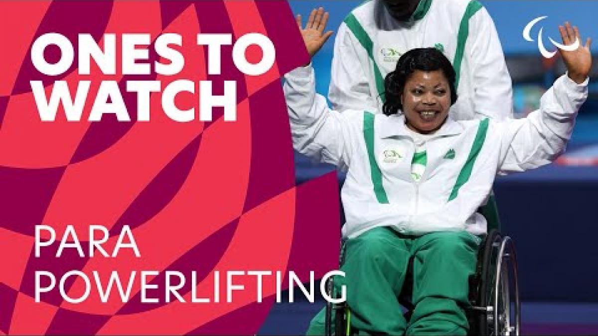 Para Powerlifting's Ones to Watch at Tokyo 2020 | Paralympic Games