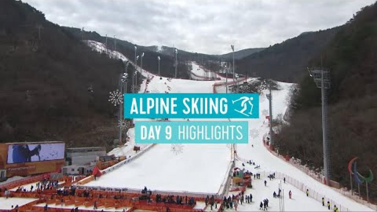 Day Nine Para Alpine Skiing Highlights | PyeongChang 2018
