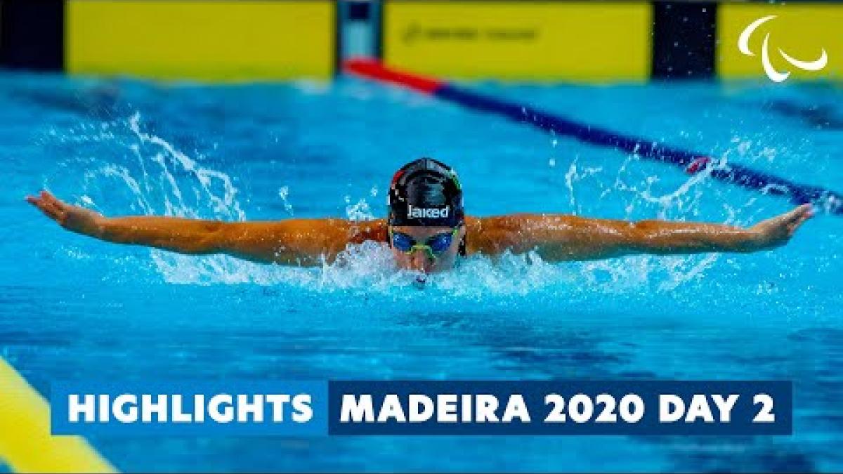 Madeira 2020 | Day 2 Highlights | Paralympic Games