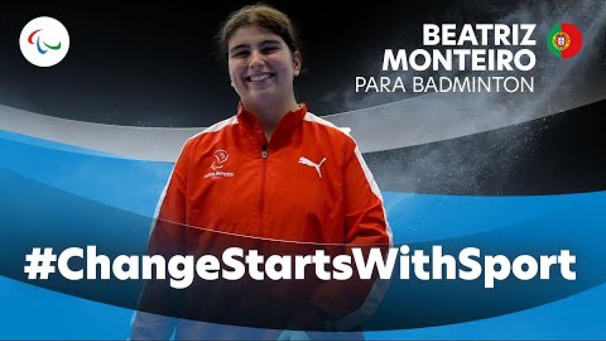 #ChangeStartsWithSport - At 18, Beatriz Monteiro is Ready to Shine at Her Second Paralympics 💥🏸