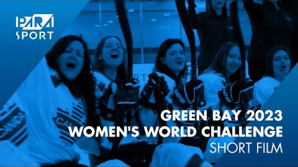 Green Bay 2023 Women's World Challenge: A Short Film