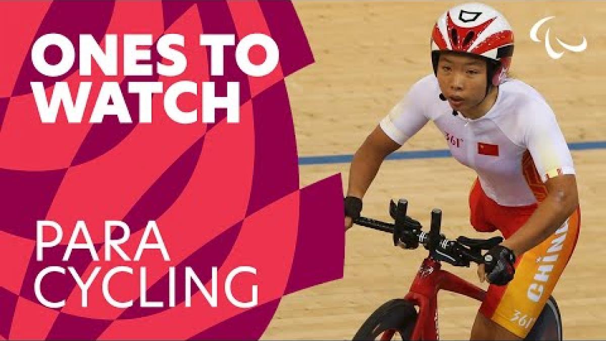 Ones to Watch for Para cycling - Tokyo 2020
