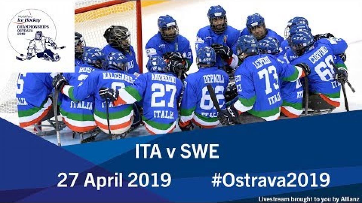 Italy v Sweden | 2019 World Para Ice Hockey Championships | 2nd and 3rd Period