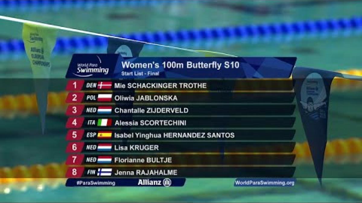 Women's 100m Butterfly S10 Final | Dublin 2018