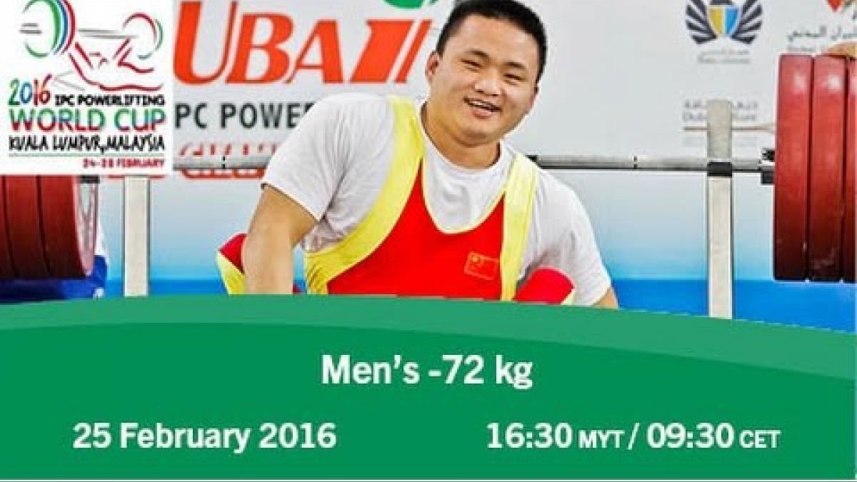 Men’s -72 kg | 2016 IPC Powerlifting World Cup Kuala Lumpur