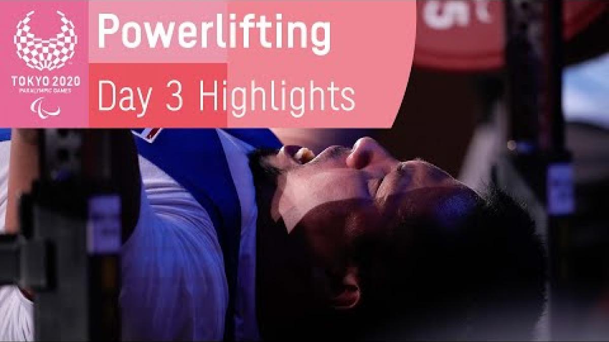 Video thumbnail of the Tokyo 2020 Paralympic Games Powerlifting day 3 highlights with an male Para powerlifter in action.