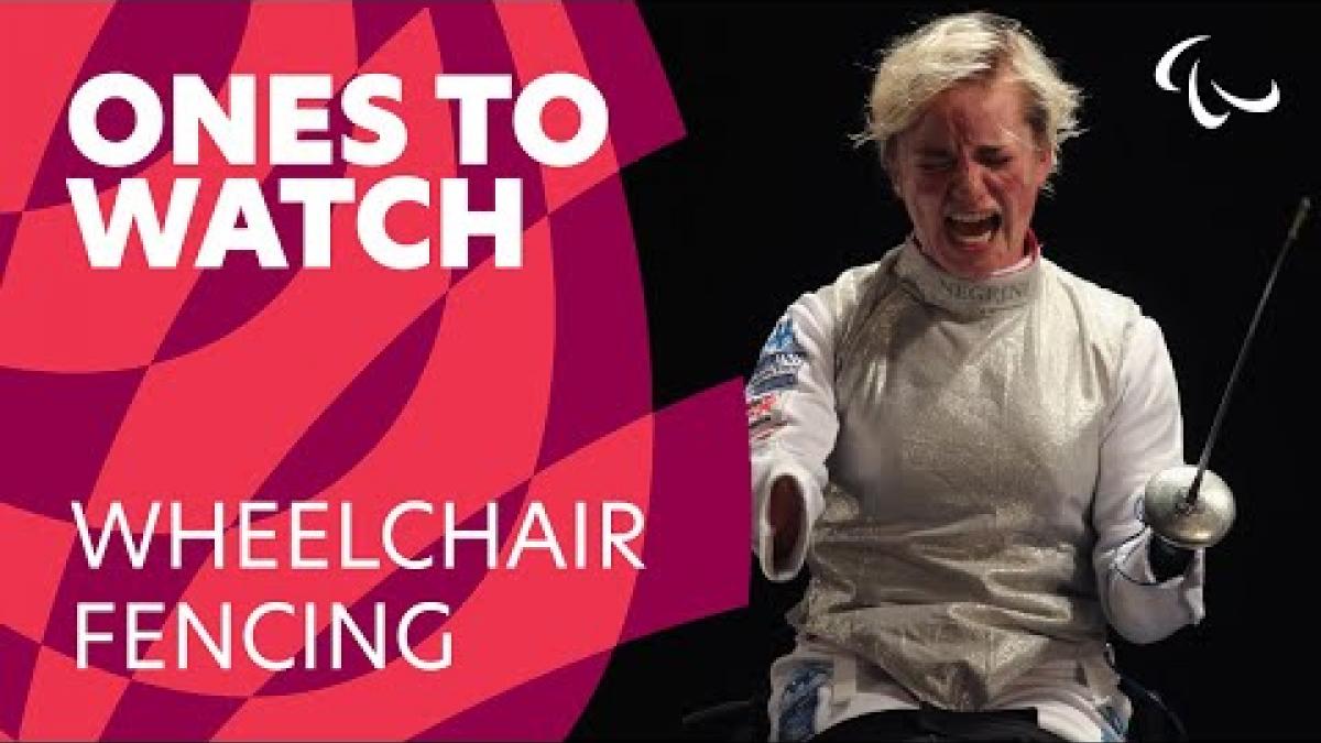 Wheelchair fencing's Ones to Watch at Tokyo 2020 | Paralympic Games