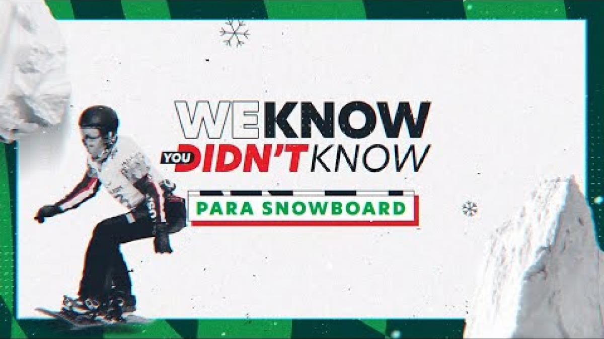 🤓 We Know You Didn't Know - Para Snowboard 🏂 | Beijing 2022