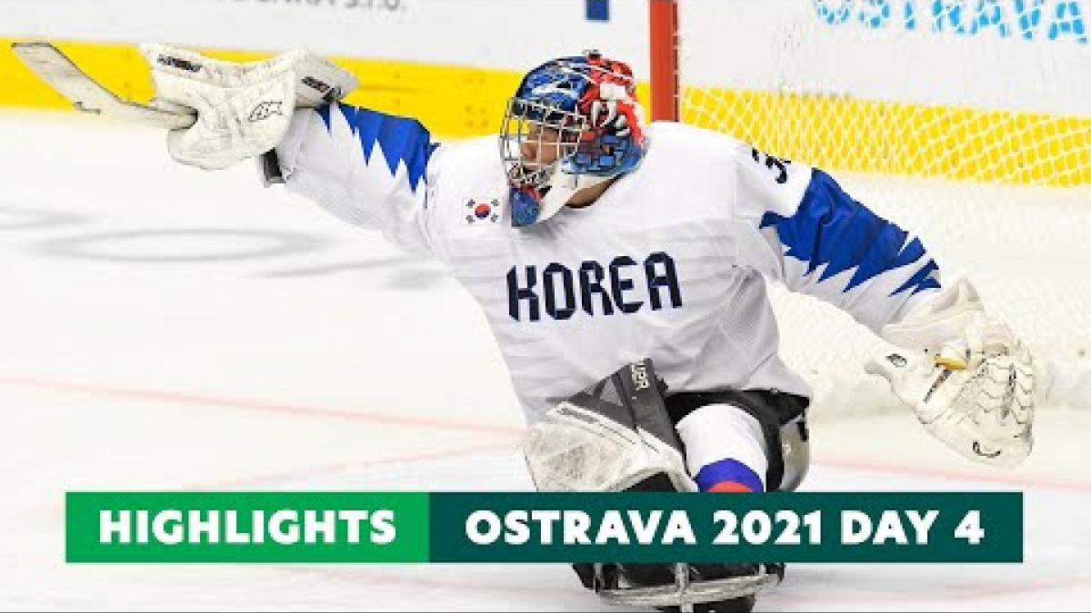 Ostrava 2021 | Day 4 Highlights | World Para Ice Hockey World Championships |  Paralympic Games
